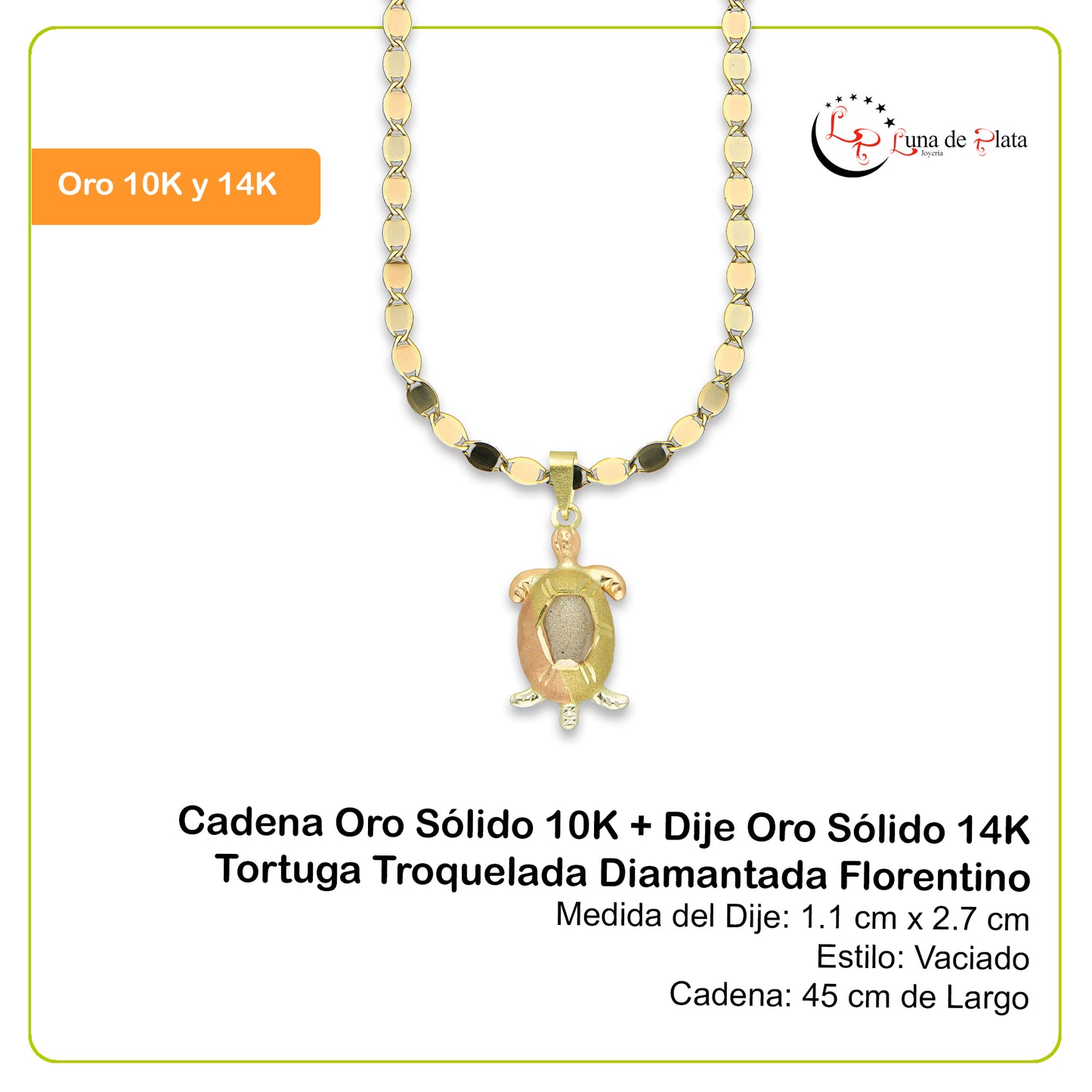 MR14DP026 Cadena Oro Sólido 10K + Dije Oro Sólido 14K Tortuga Troquelada Diamantada Florentino 1.1 cm x 2.7 cm