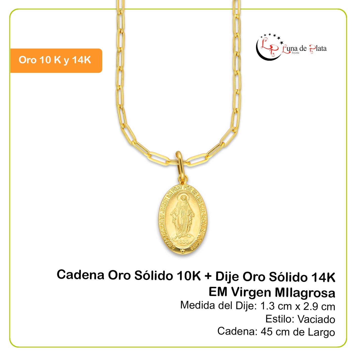 MR14DP072 Cadena Oro Sólido 10K + Dije Oro Sólido 14K EM Virgen MIlagrosa 1.3 cm x 2.9 cm