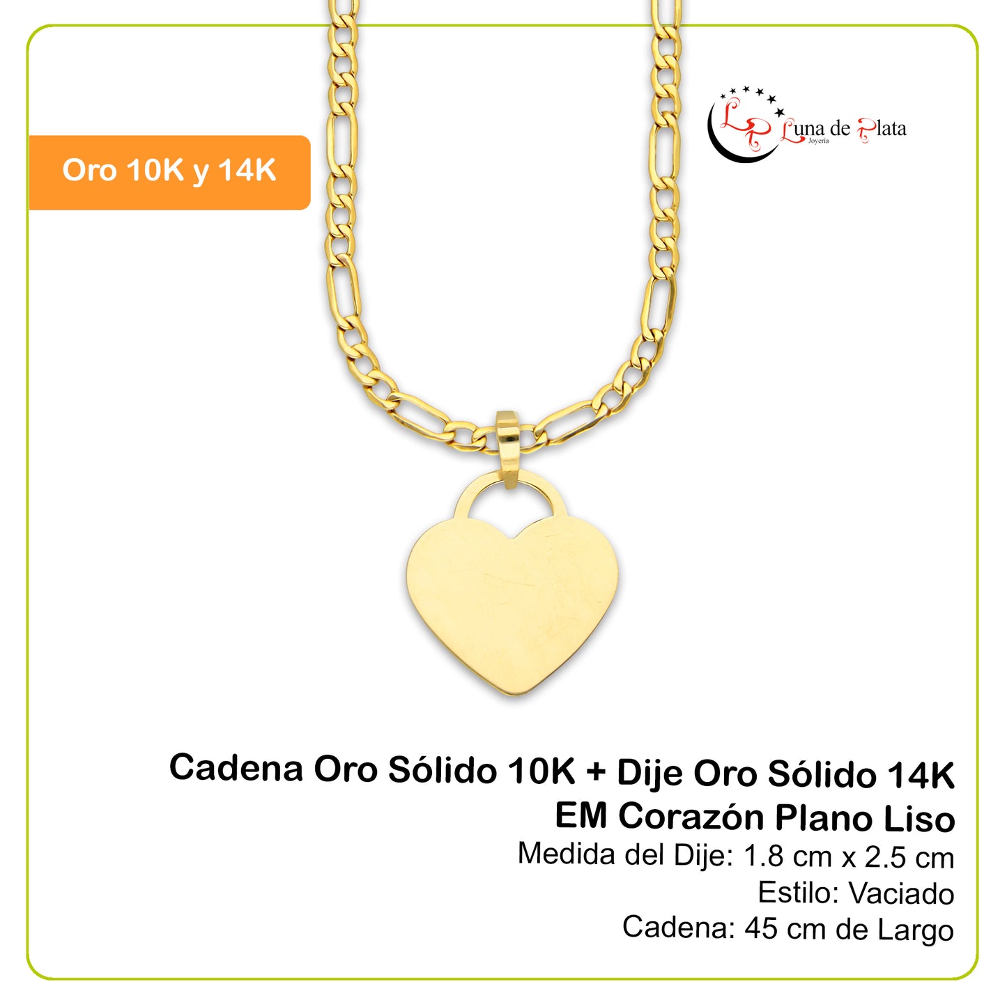 MR14DP089 Cadena Oro Sólido 10K + Dije Oro Sólido 14K EM Corazón Plano Liso 1.8 cm x 2.5 cm