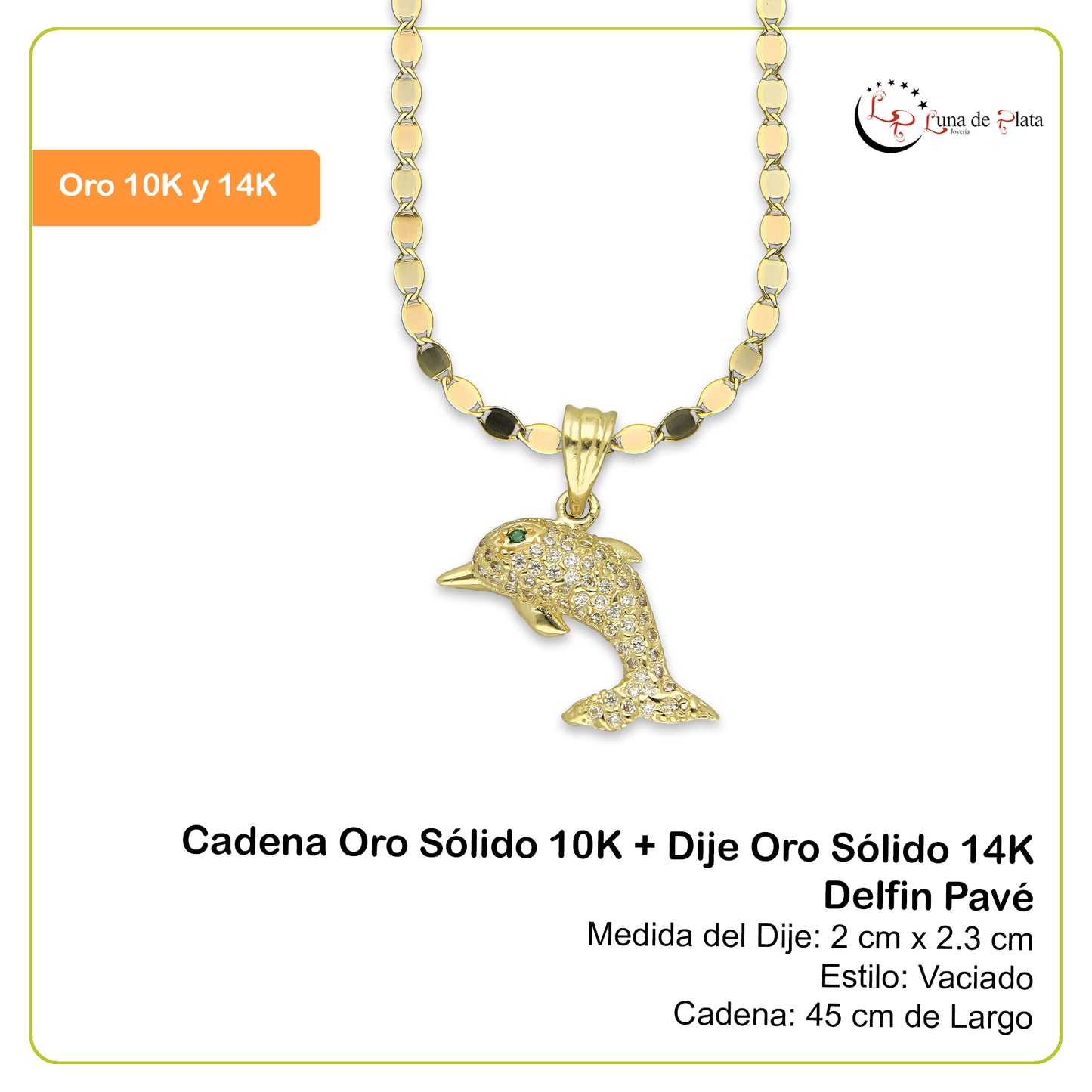 NR14DP037 Cadena Oro Sólido 10K + Dije Oro Sólido 14K Delfin Pavé 2 cm x 2.3 cm