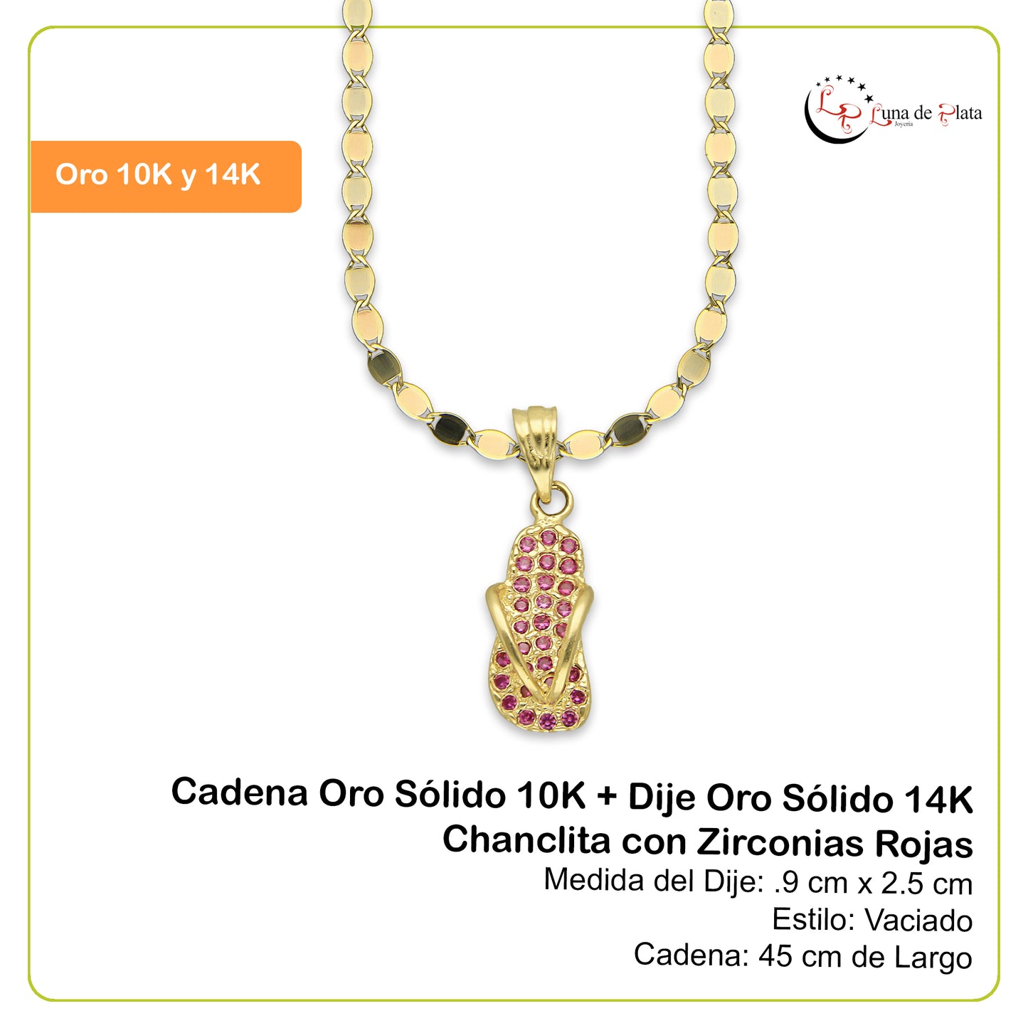 NR14DP061 Cadena Oro Sólido 10K + Dije Oro Sólido 14K Chanclita con Zirconias Rojas .9 cm x 2.5 cm