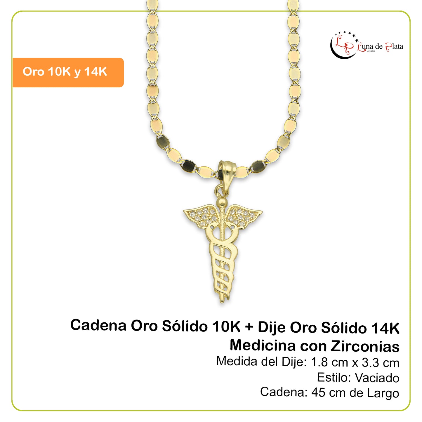 NR14DP062 Cadena Oro Sólido 10K + Dije Oro Sólido 14K Medicina con Zirconias 1.8 cm x 3.3 cm