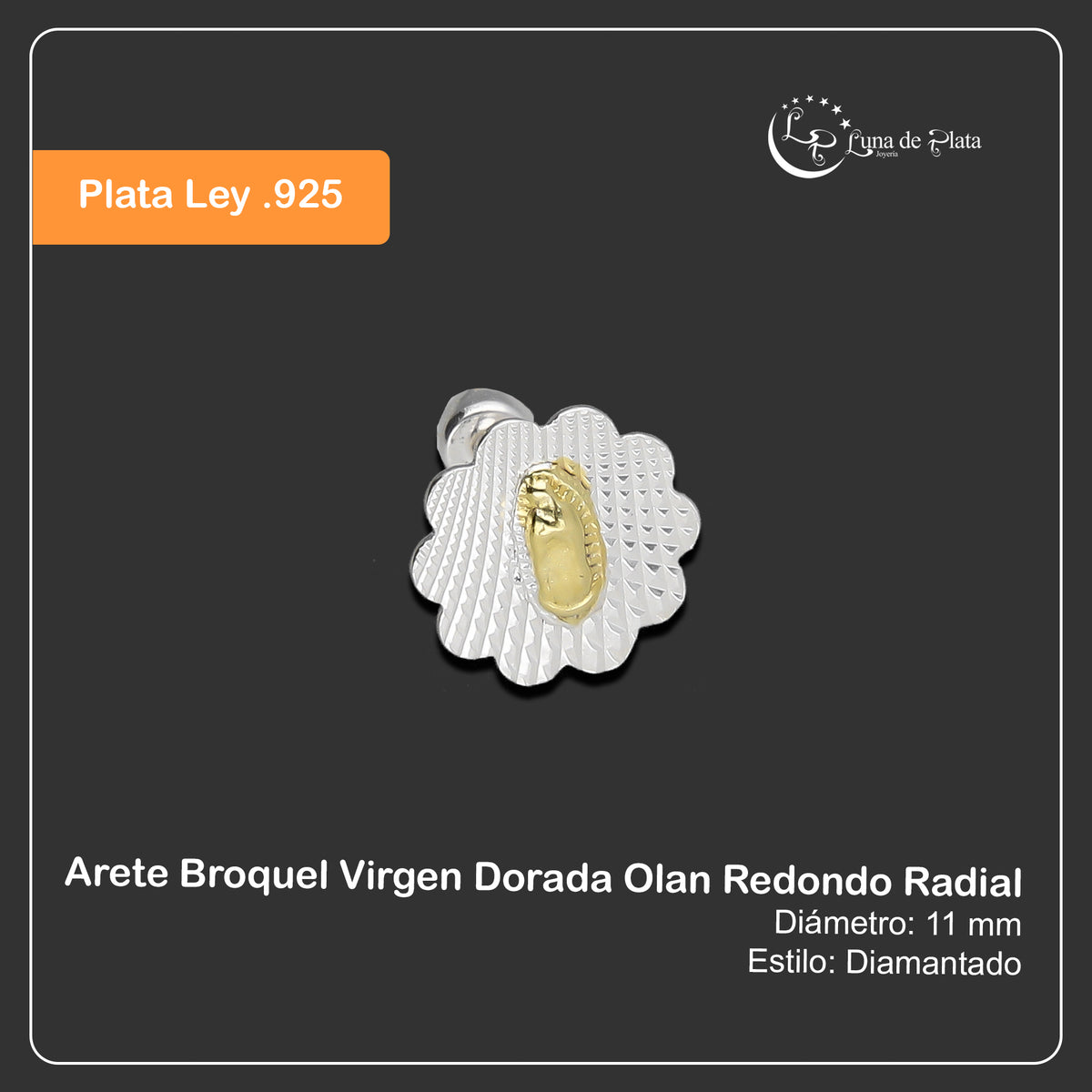 LPBR101 Arete Broquel Virgen Dorada Olan Redondo Radial en Plata .925