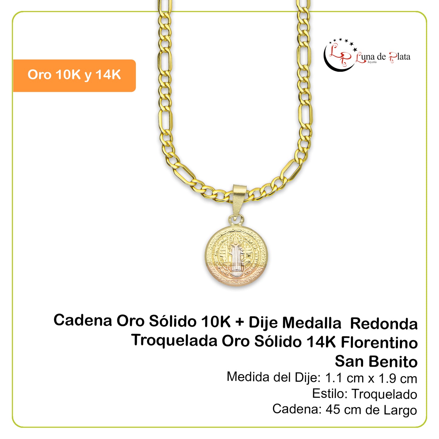 LPEDP006 Cadena Oro Sólido 10K + Dije Medalla Redonda Troquelada Oro Sólido 14K Florentino San Benito 1.1 cm x 1.9 cm 2533033783