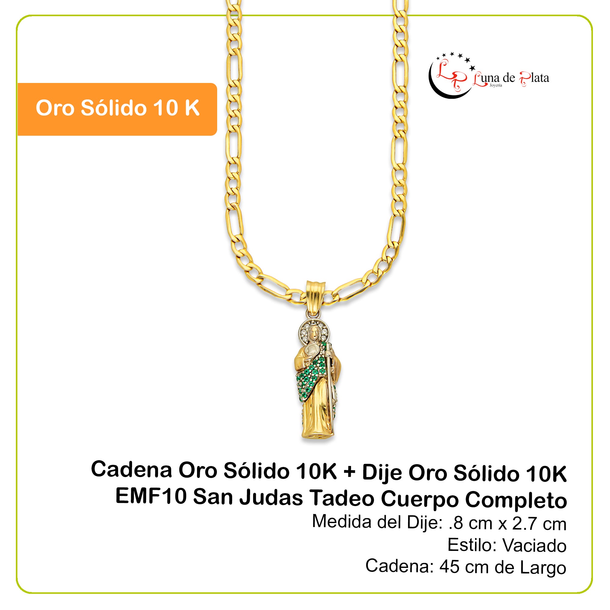 MR10DP096 Cadena Oro Sólido 10K + Dije Oro Sólido 10K EMF10 San Judas Tadeo Cuerpo Completo .8 cm x 2.7 cm