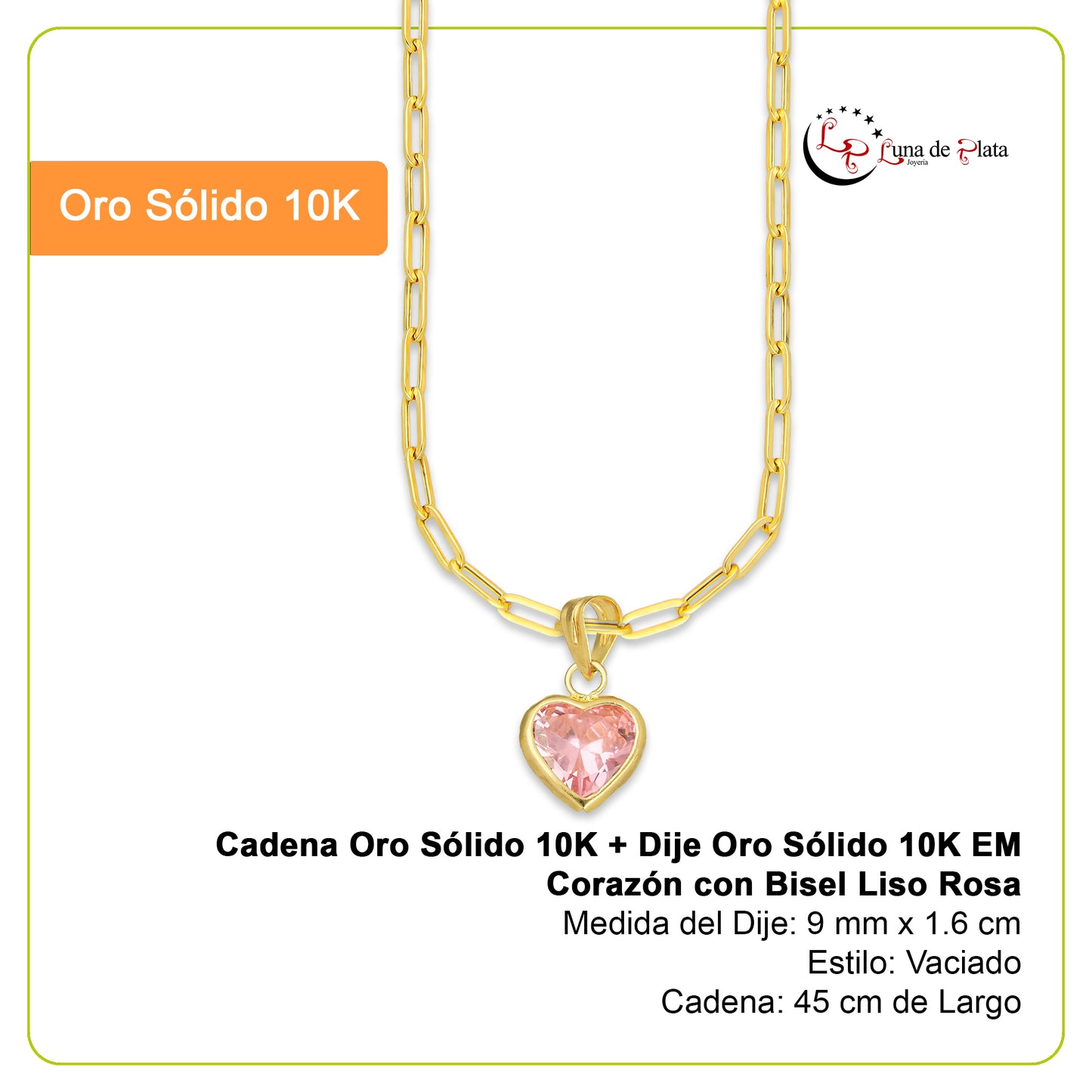 MR10DP110 Cadena Oro Sólido 10K + Dije Oro Sólido 10K EM Corazón con Bisel Liso Rosa 9 mm x 1.6 cm