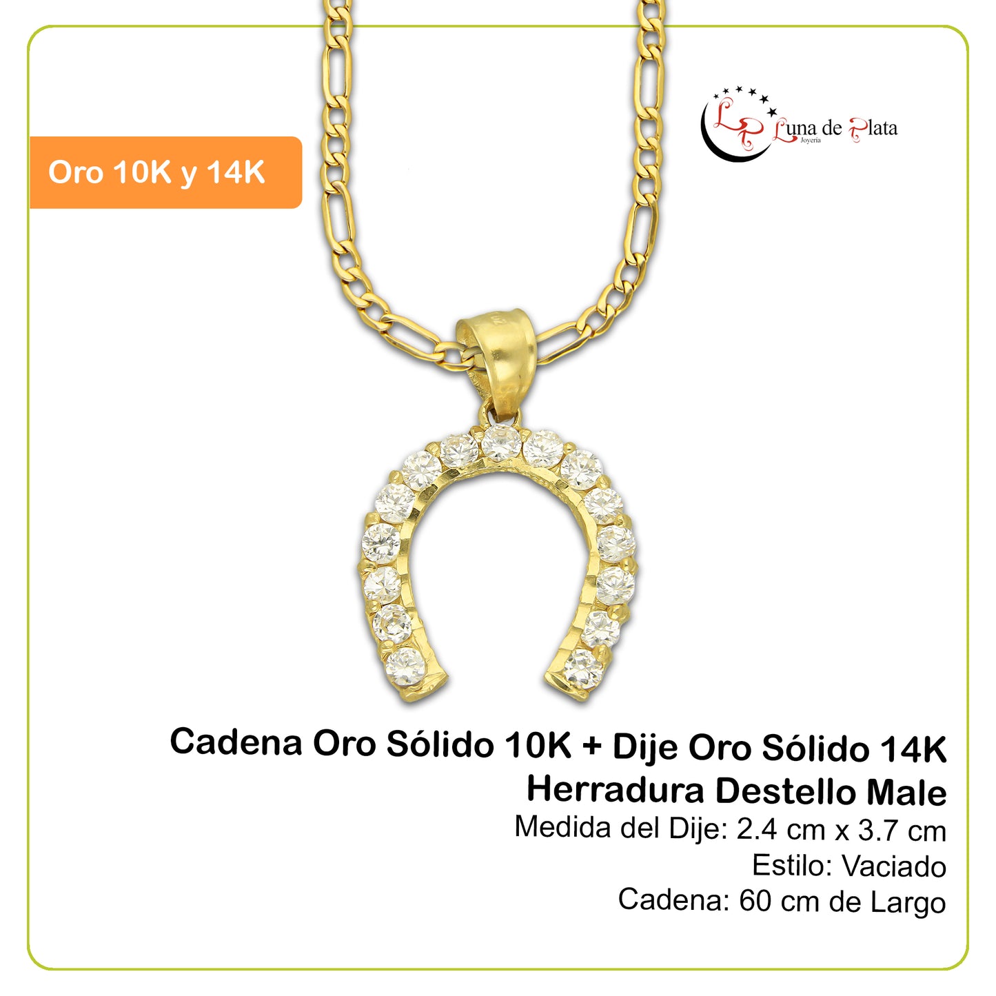 MR14DP007 Cadena Oro Sólido 10K + Dije Oro Sólido 14K Herradura Destello Male 2.4 cm x 3.7 cm