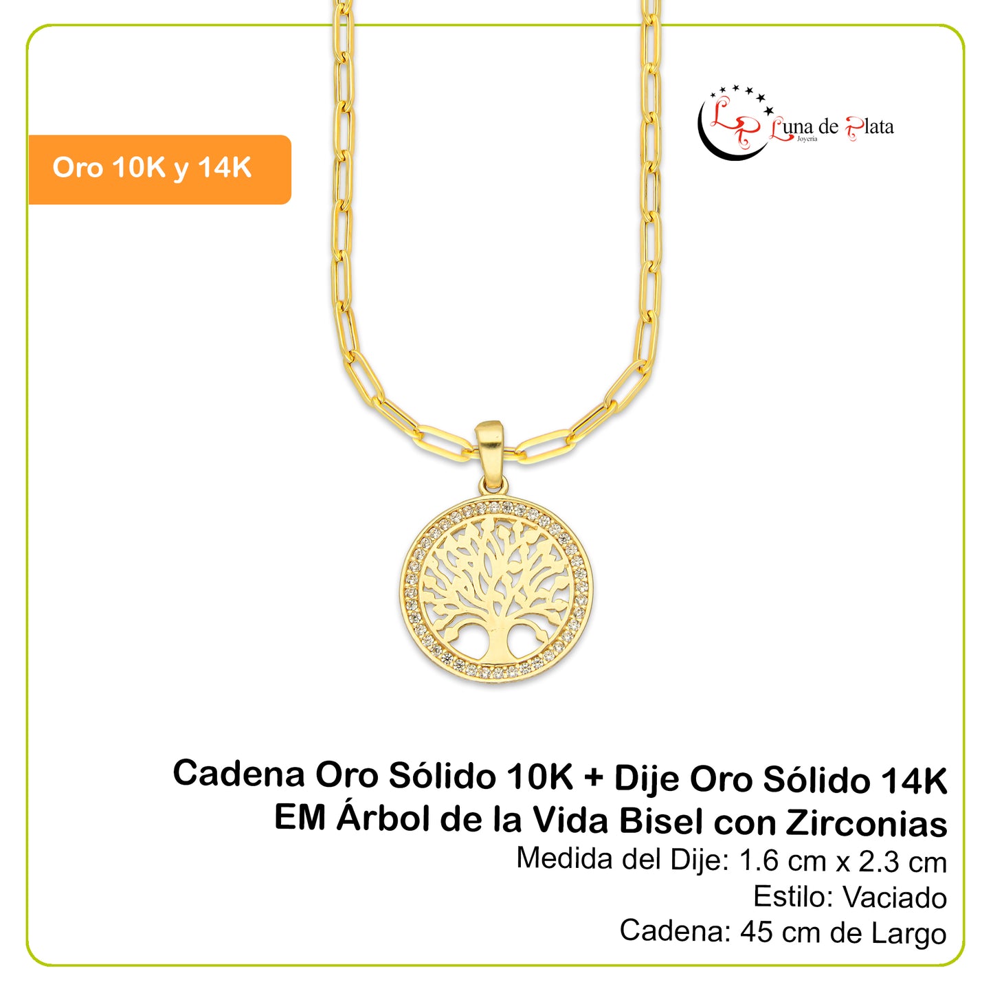 MR14DP069 Cadena Oro Sólido 10K + Dije Oro Sólido 14K EM Árbol de la Vida Bisel con Zirconias 1.6 cm x 2.3 cm