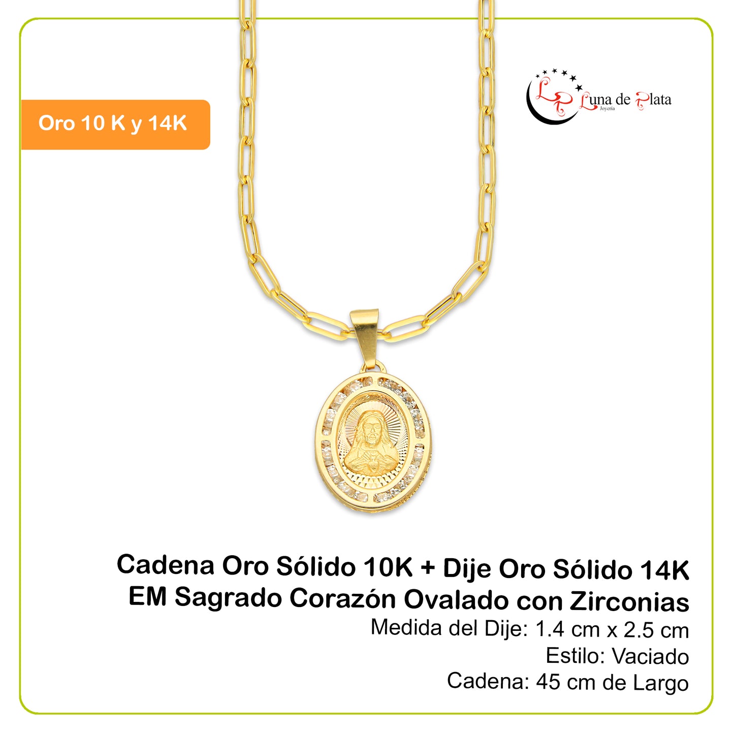 MR14DP075 Cadena Oro Sólido 10K + Dije Oro Sólido 14K EM Sagrado Corazón Ovalado con Zirconias 1.4 cm x 2.5 cm
