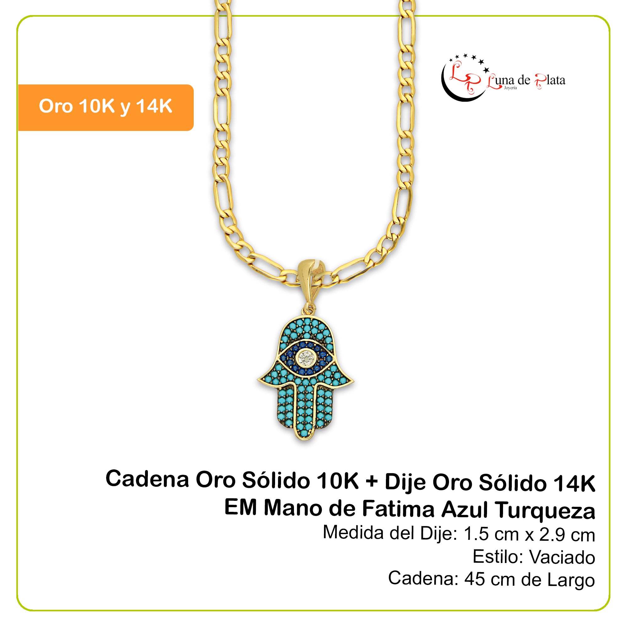 MR14DP083 Cadena Oro Sólido 10K + Dije Oro Sólido 14K EM Mano de Fatima Azul Turqueza 1.5 cm x 2.9 cm