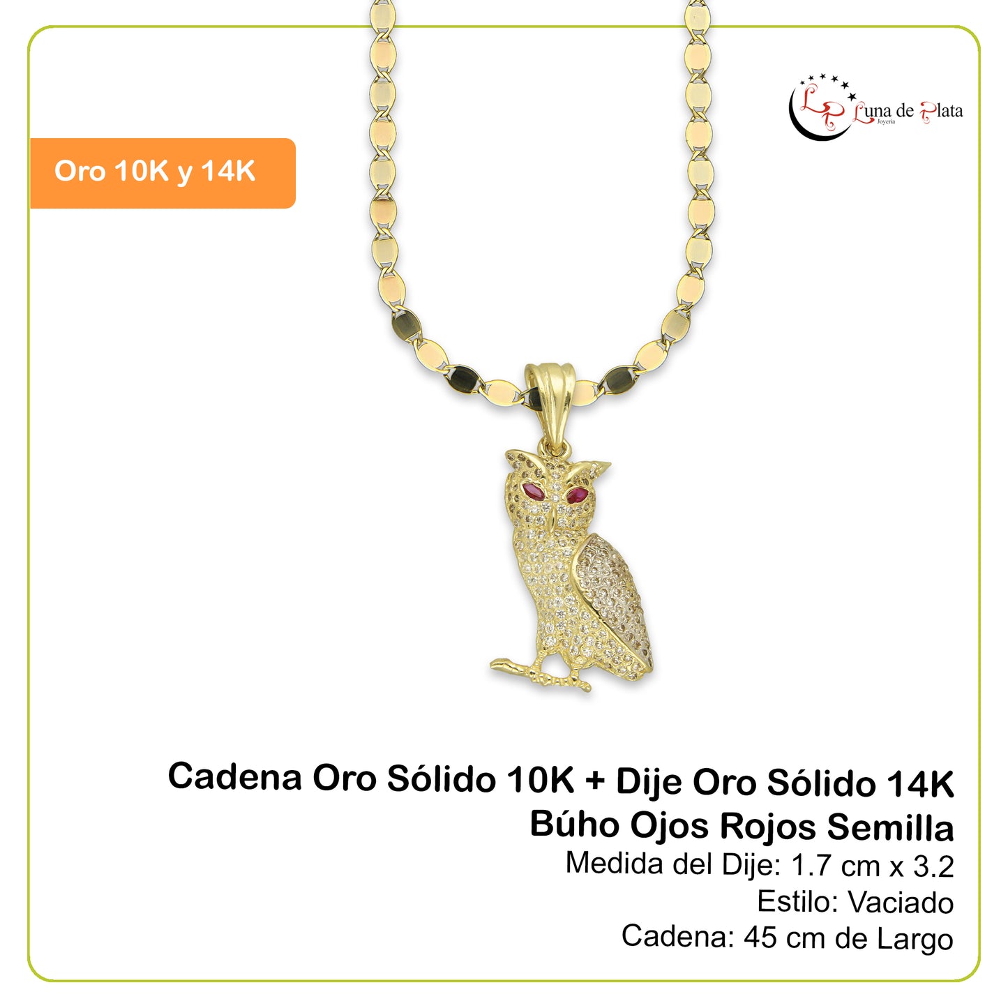 NR14DP035 Cadena Oro Sólido 10K + Dije Oro Sólido 14K Búho Ojos Rojos Semilla 1.7 cm x 3.2 cm