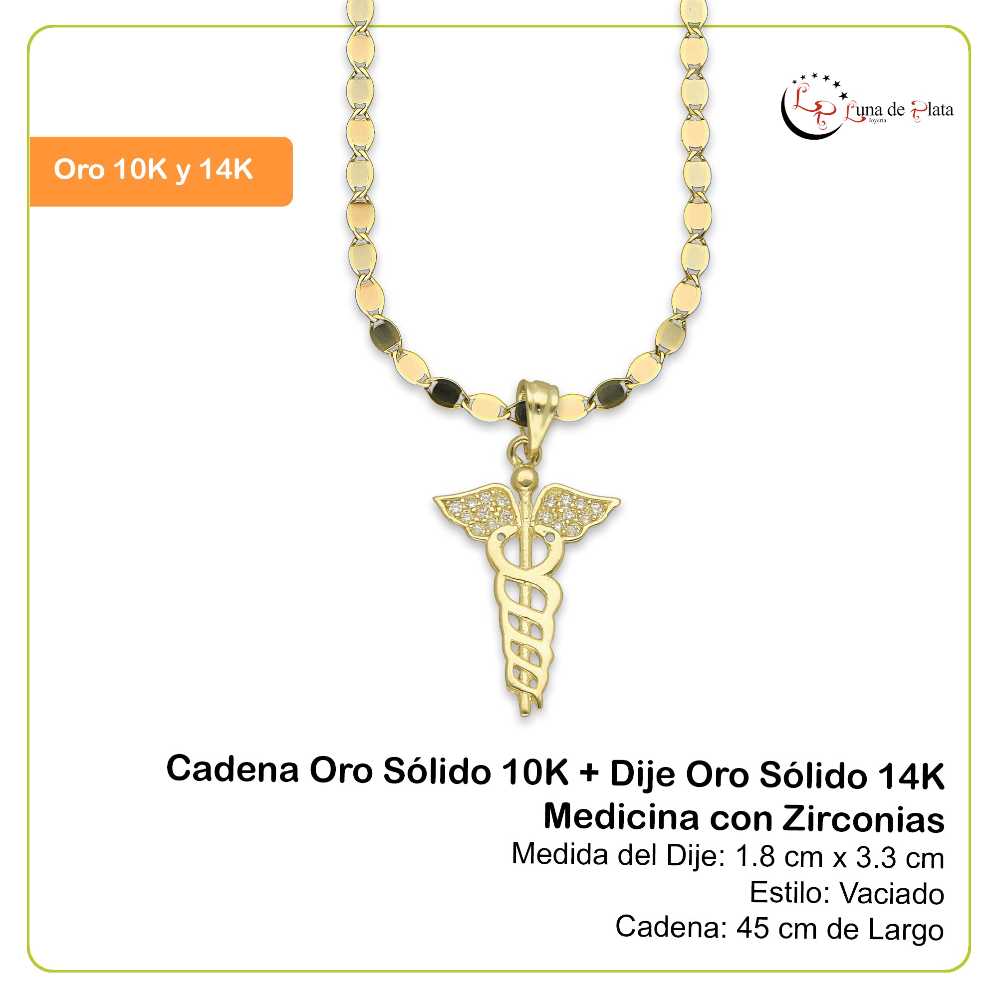 NR14DP062 Cadena Oro Sólido 10K + Dije Oro Sólido 14K Medicina con Zirconias 1.8 cm x 3.3 cm